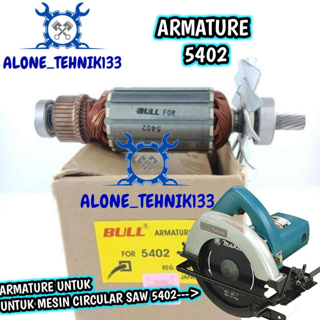 ARMATURE MAKITA 5402 ANGKER MESIN CIRCULAR SAW MAKITA 16" 5402 ROTOR DINAMO MESIN CIRCULAR SAW MAKIT
