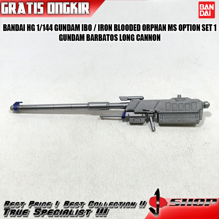 BANDAI HG 1/144 GUNDAM IBO  IRON BLOODED ORPHAN MS OPTION SET 1 GUNDAM BARBATOS LONG CANNON (3) HG34