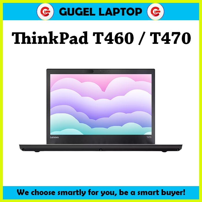 ThinkPad T470 T460 / Thinkpad T460 T470 / thinkpad T470 T460 / T460 T470