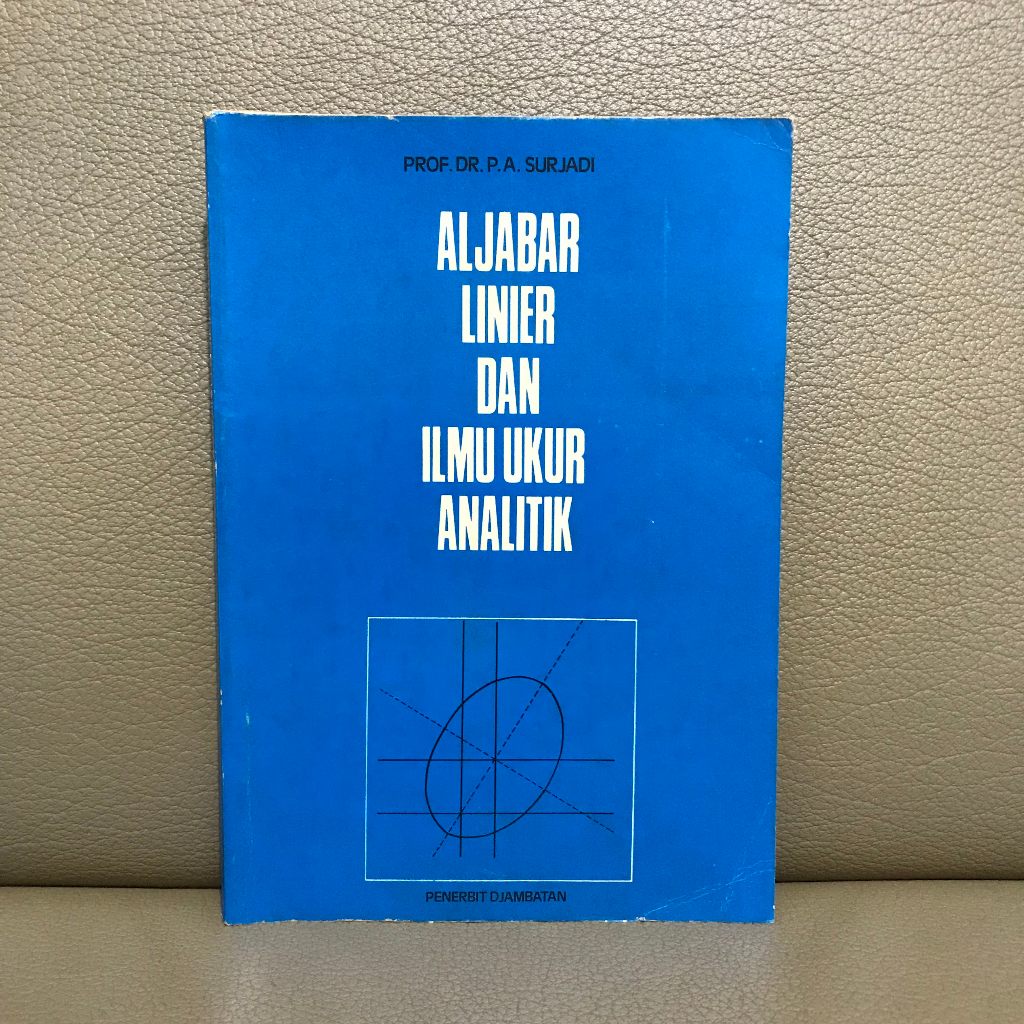Preloved Aljabar Linier Dan Ilmu Ukur Analitik - Penerbit Djambatan