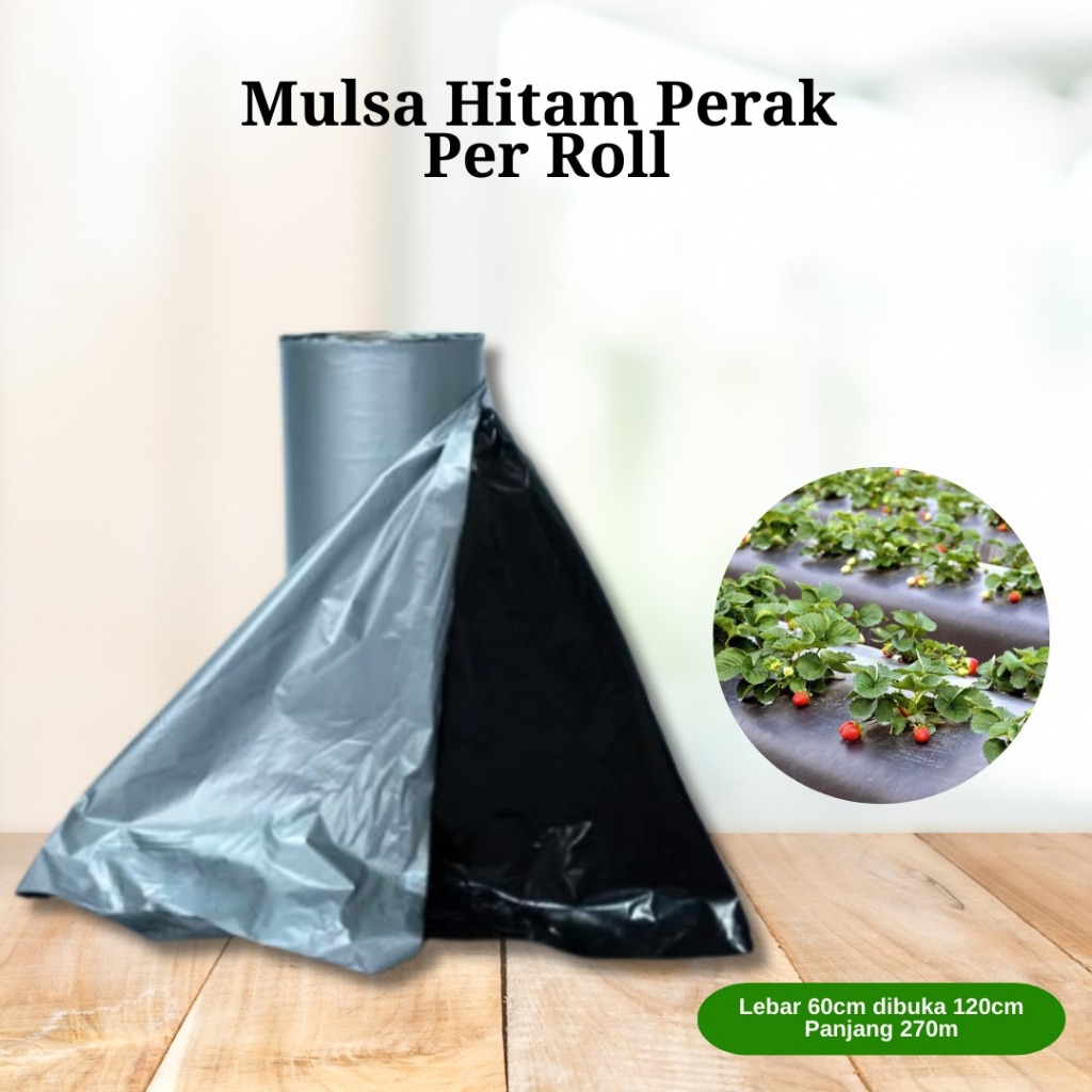 Mulsa Hitam Perak Panjang 270m-Plastik Mulsa Hitam Perak Per Roll-Plastik Mulsa Hitamn Perak 1 roll 
