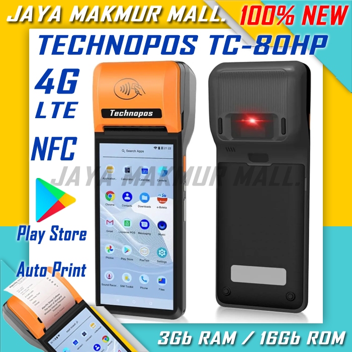 Mesin Kasir Android TECHNOPOS TC-80HP 4G LTE 2Gb Ram/16Gb Rom | 4Gb Ram/16Gb Rom (Upgrade) Play Stor