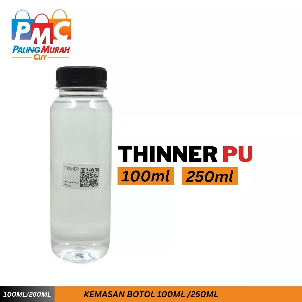 THINNER PU BOTOL KECIL 100ML & 250ML / THINNER CLEAR COAT