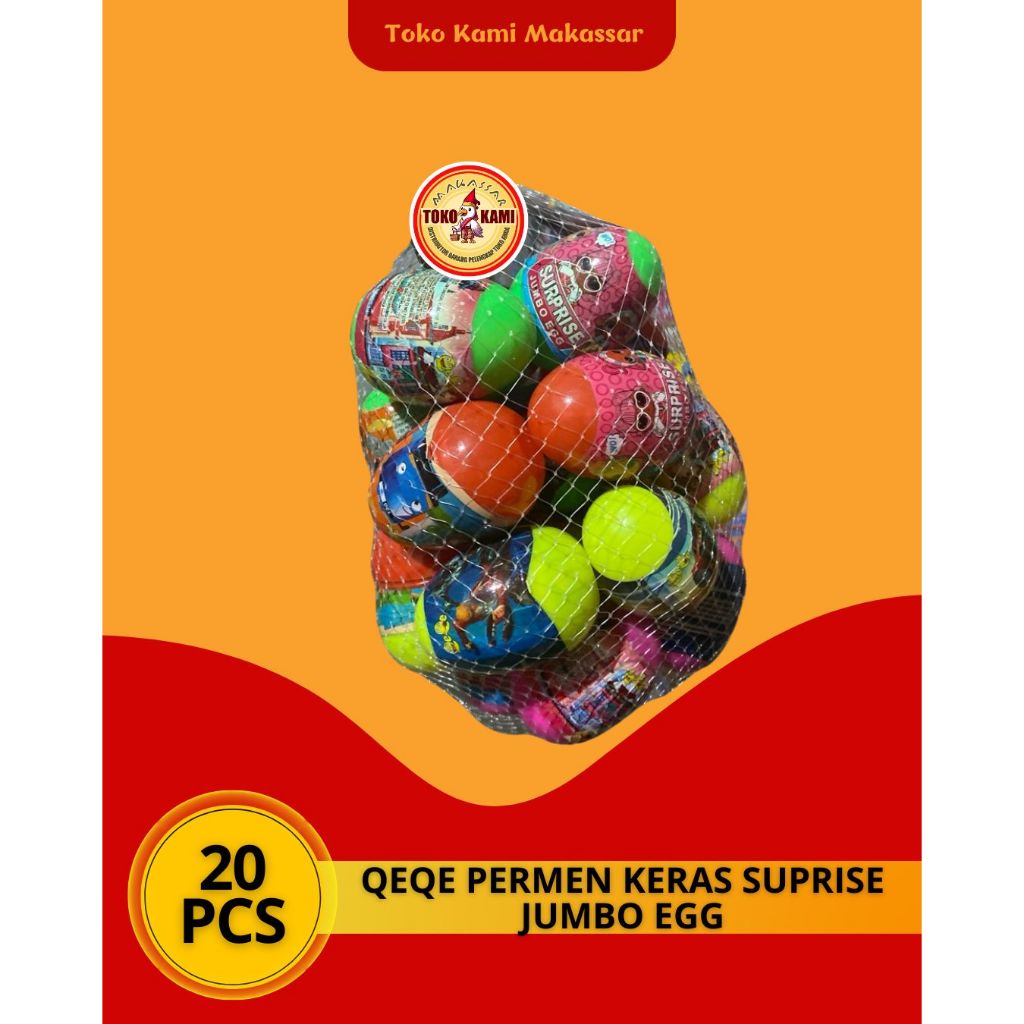 Qeqe Permen Keras Suprise Jumbo Egg