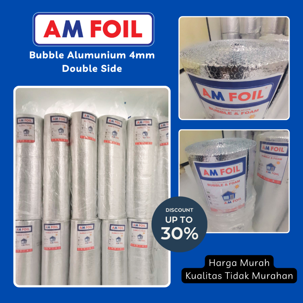 AM Foil - Alumunium Foil Bubble 4mm Peredam Panas Atap Rumah