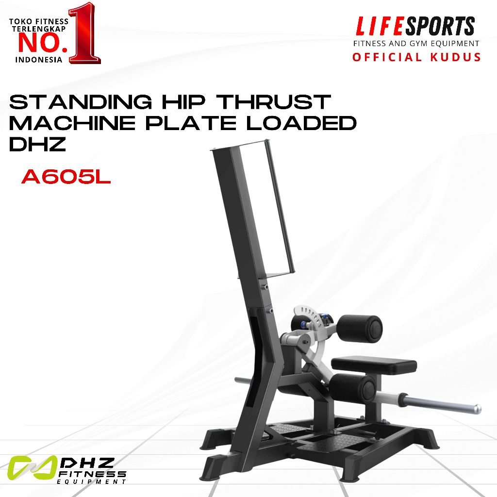 LIFESPORTS Alat Fitness Gym Standing Hip Thrust Machine Plate Loaded DHZ A605L