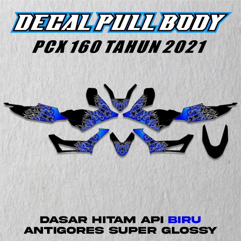 DECAL FULL BODY PCX 160 (2021) DECAL MOTOR MOTIF API ( HONDA PCX 160 TH 2021 )