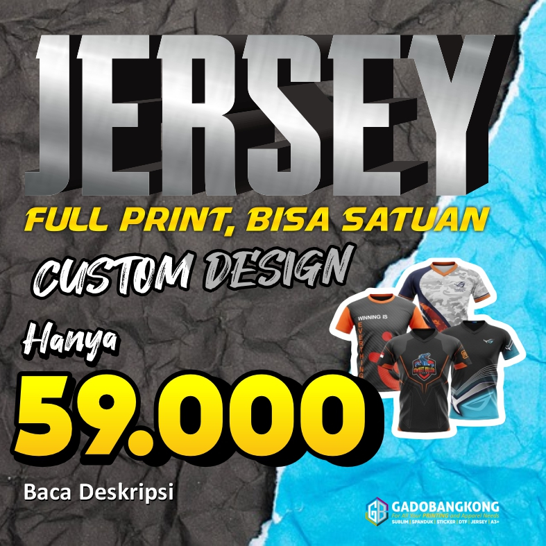 JERSEY FULL PRINT CUSTOM | JERSEY FUTSAL | JERSEY SEPAK BOLA | JERSEY SEPEDA DLL