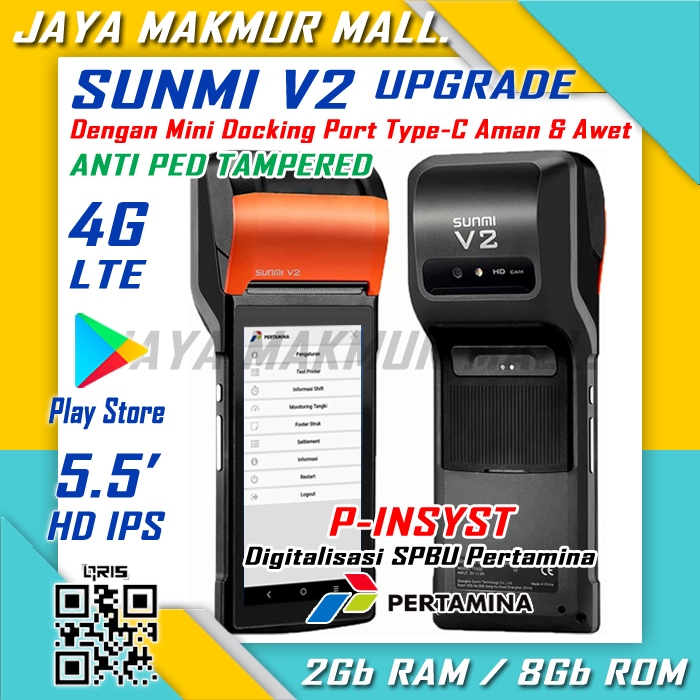 Mesin EDC Digitalisasi SPBU SUNMI V2 Upgrade 2Gb Ram / 8Gb Rom 4G LTE Play Store | Mesin Kasir Porta