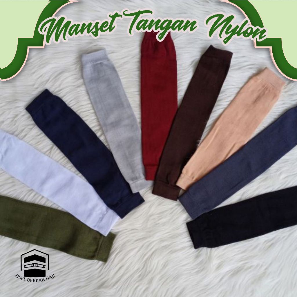 MANSET TANGAN NYLON / MANSET NYLON PREMIUM/ MANSET TANGAN WANITA/ MANSET TANGAN PRIA/ MANGSET TANGAN