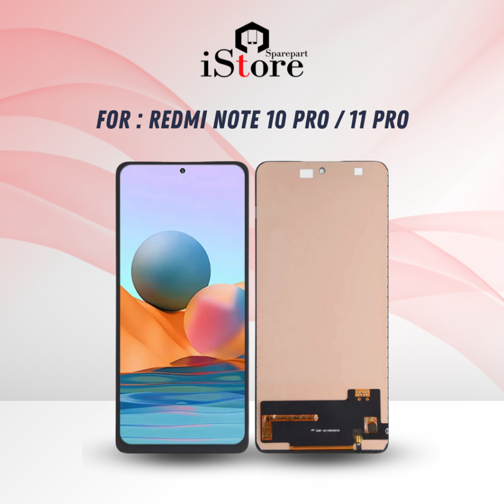 iStore Lcd Redmi Note 10 Pro 4G Oled / Redmi Note 11 Pro 4G 5G Poco X4 Pro 5G Fullset Original HFIX