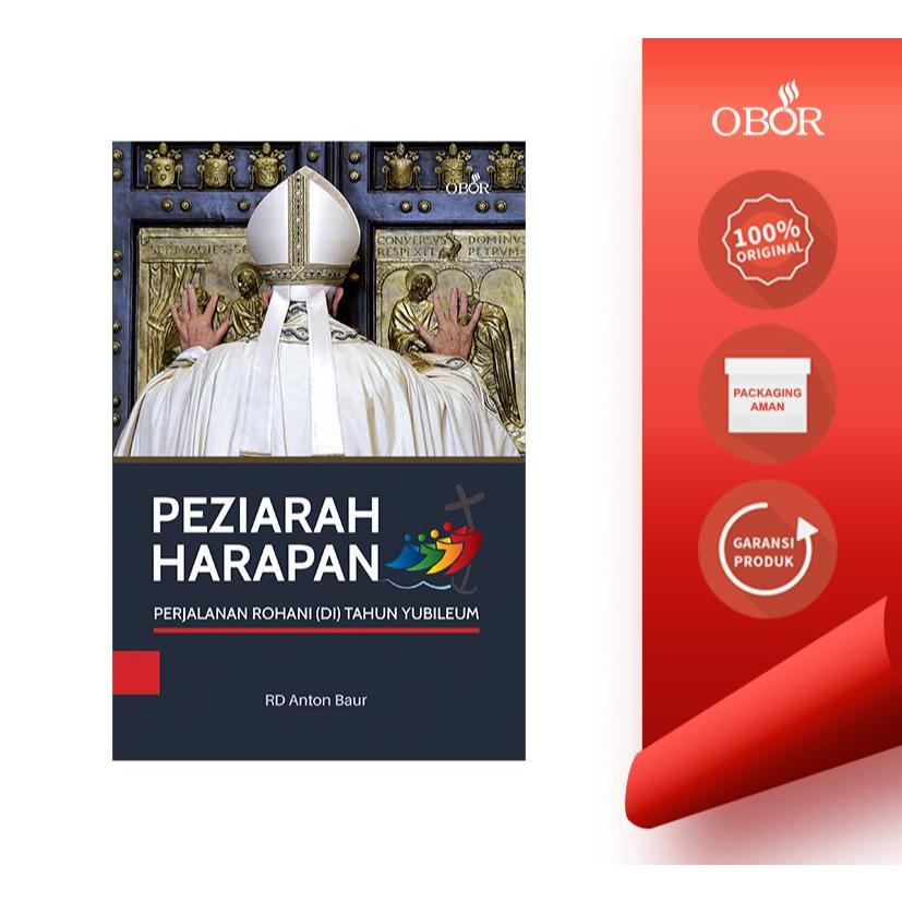 Peziarah Harapan - Perjalanan Rohani (di) Tahun Yubileum