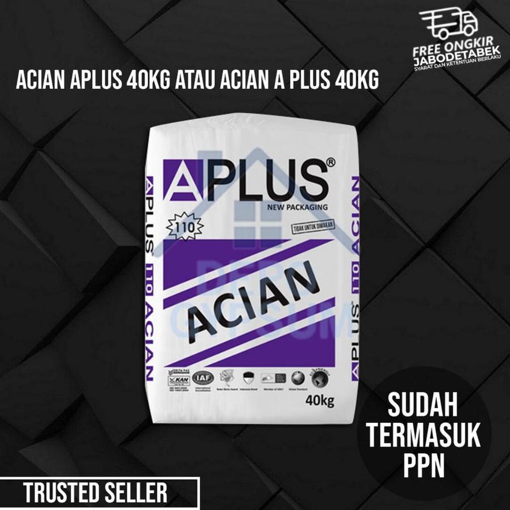 Acian Aplus 40Kg | Acian A Plus 40Kg | Semen Acian Aplus 40 Kg Free Ongkir Jabodetabek