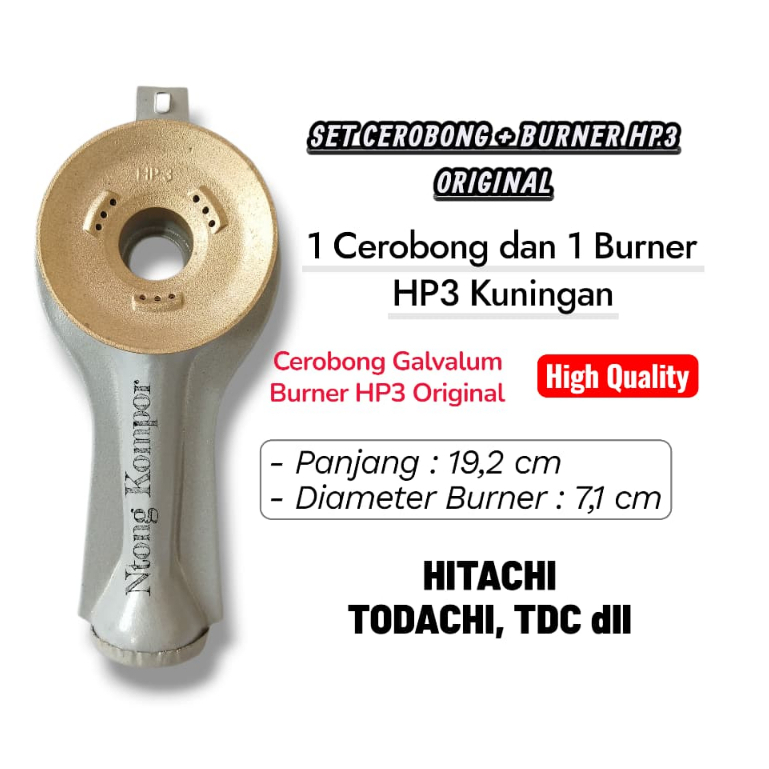 Cerobong + Burner Kuningan Original 1Set HP3 Kompor Gas Hitachi Todachi TDC