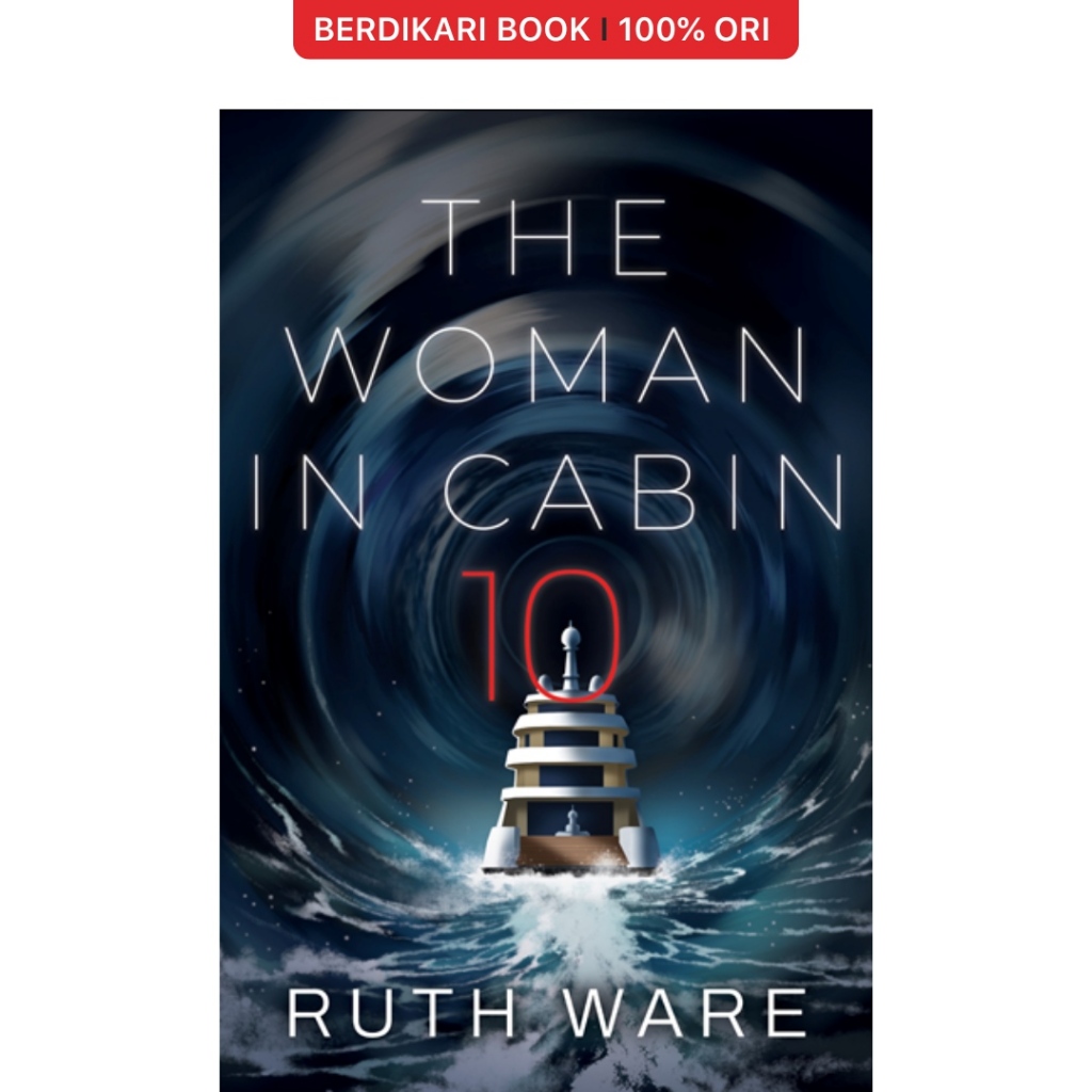 The Woman In Cabin 10 Ruth Ware - Mizan