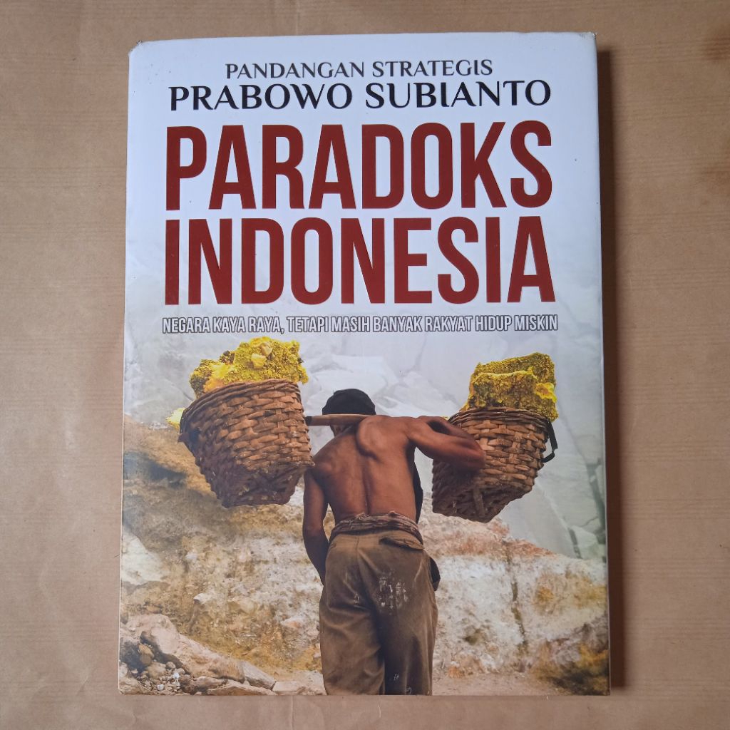 Buku PANDANGAN STRATEGIS PRABOWO SUBIANTO PARADOKS INDONESIA