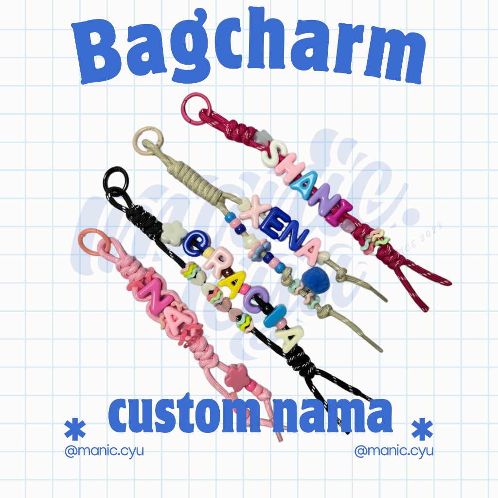 Bagcharm Custom Nama - Gantungan Tas Nama | by manic.cyu