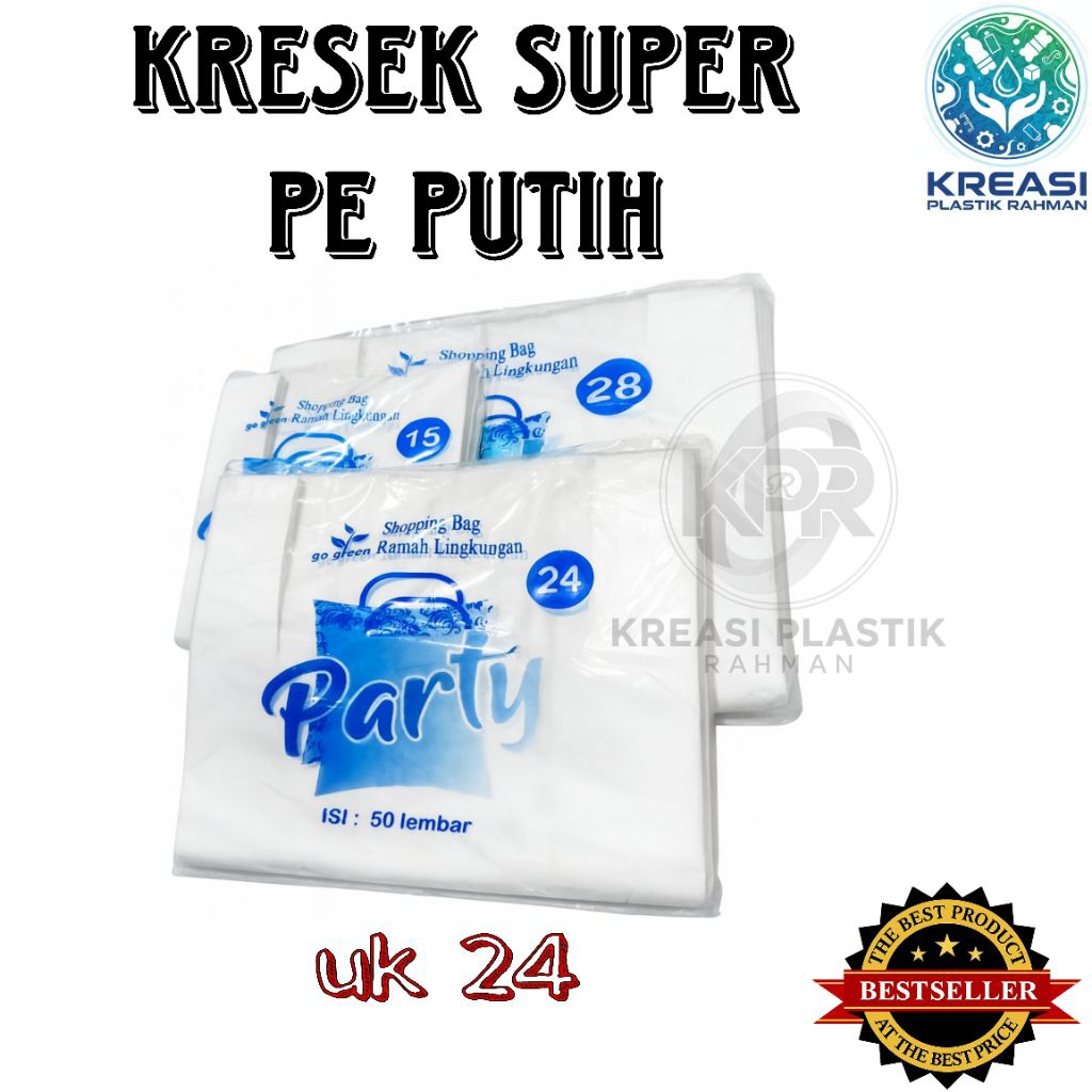 [KREASI PLASTIK RAHMAN] Kantong kresek super PE PUTIH PARTY ISI 50 LEMBAR UK 24| Plastik kresek mura