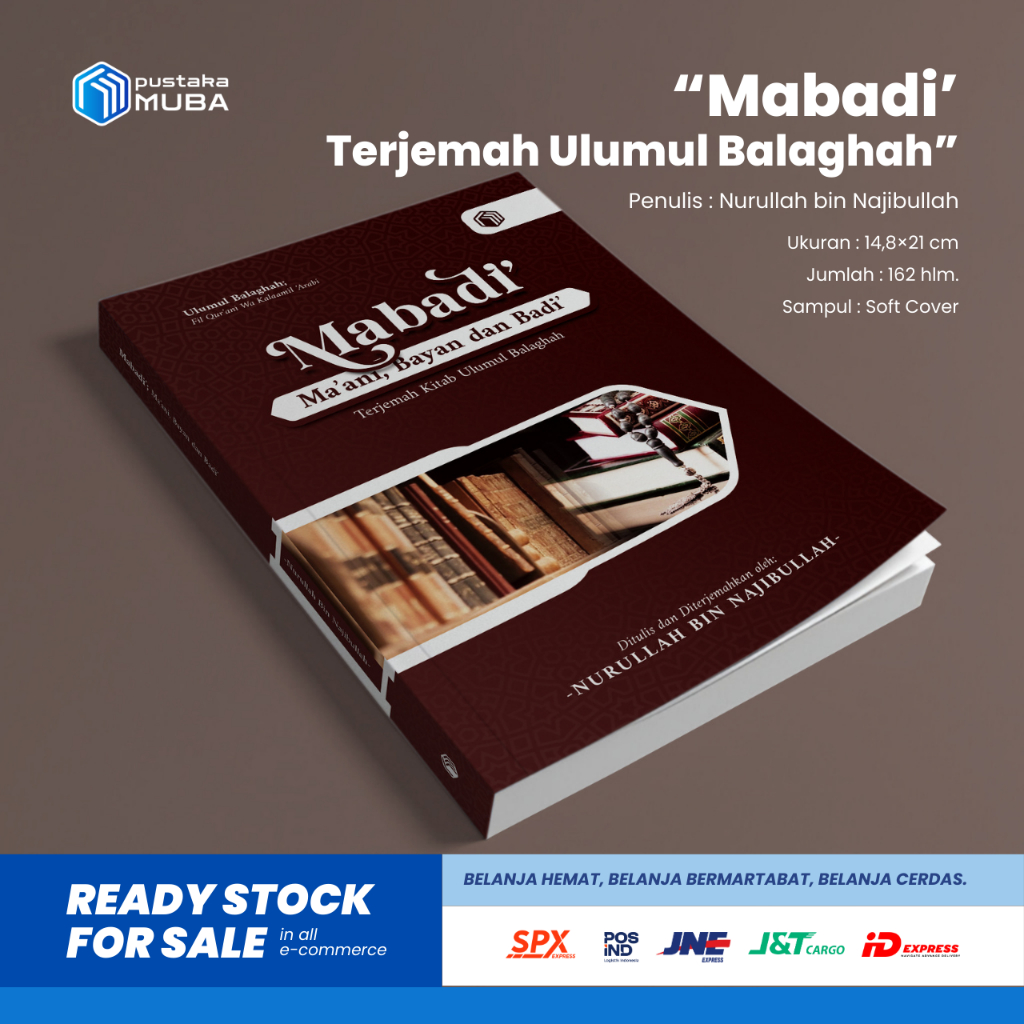 Original ilmu balaghah lengkap-terjemah ulumul balaghah mabadi' ma'any, bayan dan badi' sastra arab