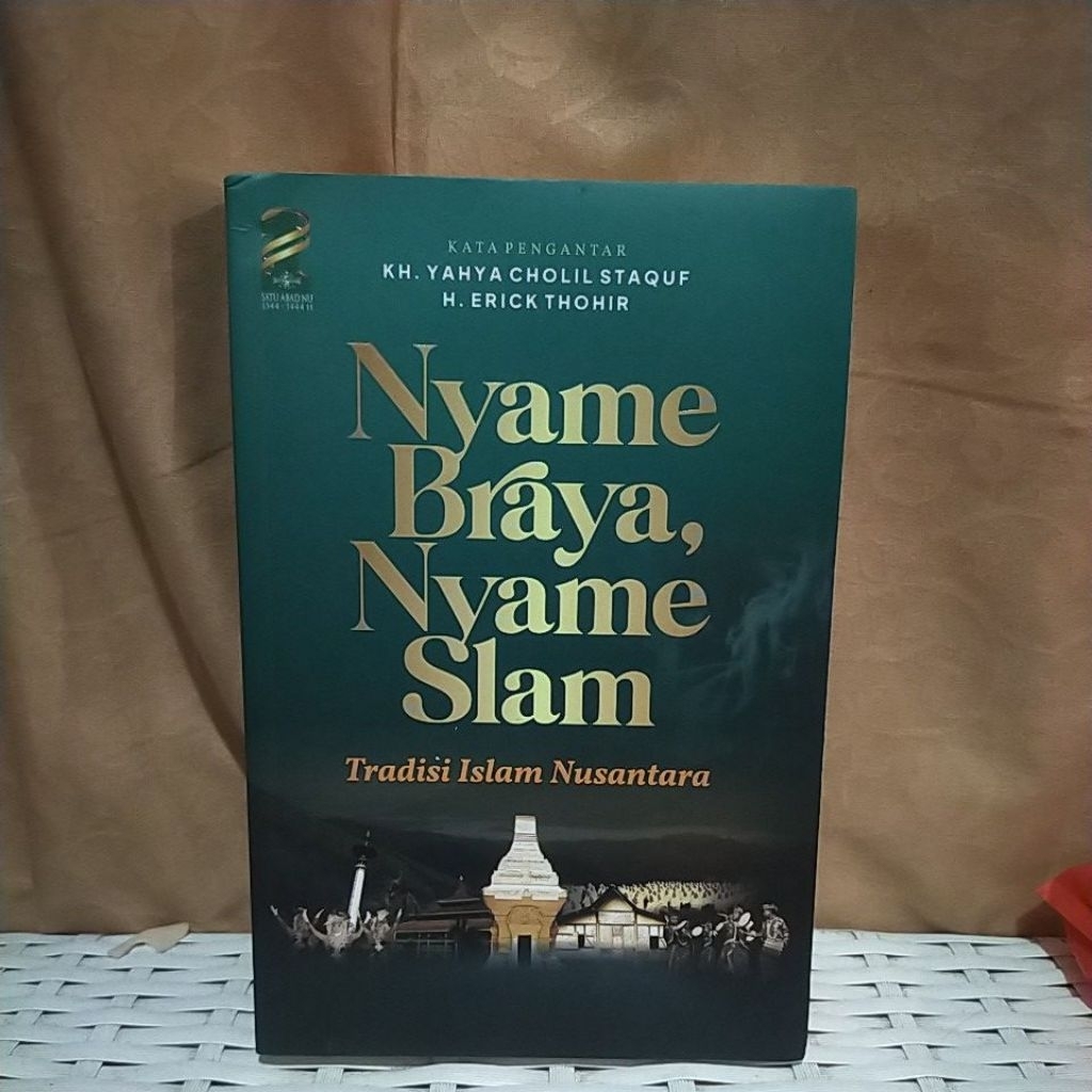 NYAME BRAYA NYAME SLAM - TRADISI ISLAM NUSANTARA - KH YAHYA CHOLIL STAQUF & H ERICK THOHIR
