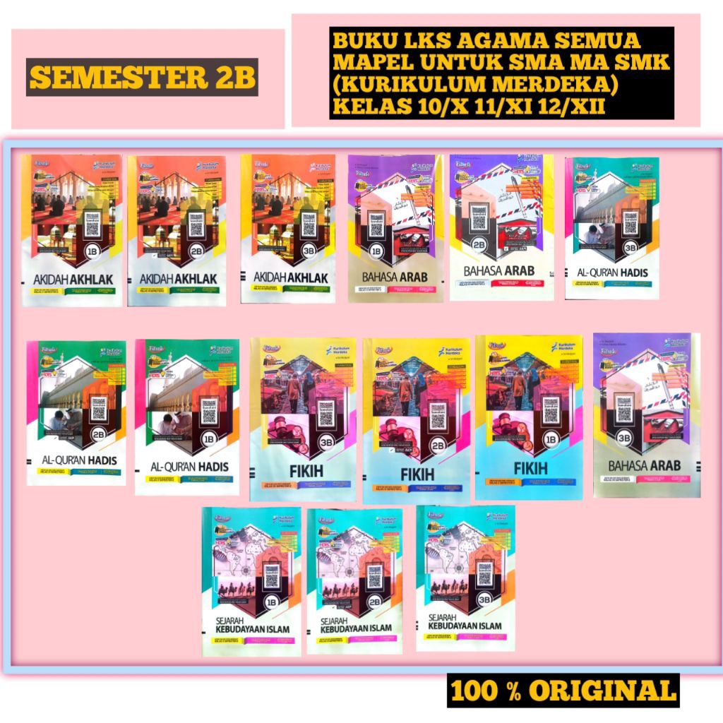 BUKU LKS UNTUK SMA DAN MA  FIQIH, AKIDAH AKHLAK, BAHASA ARAB, SKI, QUR'AN HADIST ,SMA/MA/SMK Kelas X