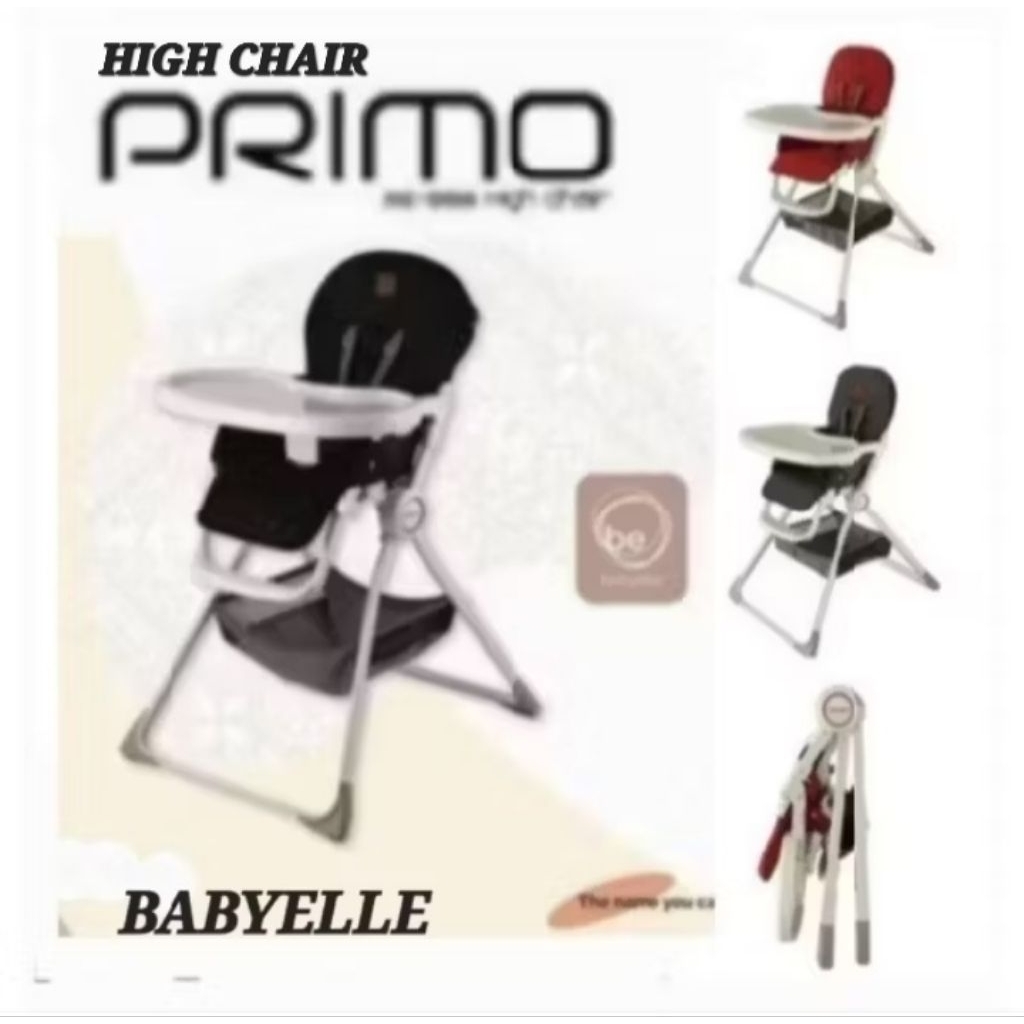 High Chair Babyelle Primo BE 908  Kursi Makan