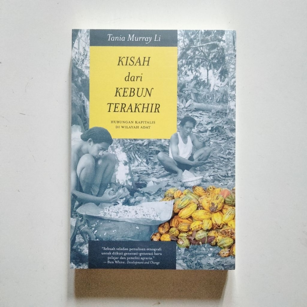 Kisah dari Kebun Terakhir - Talia Murray Li - Marjin Kiri