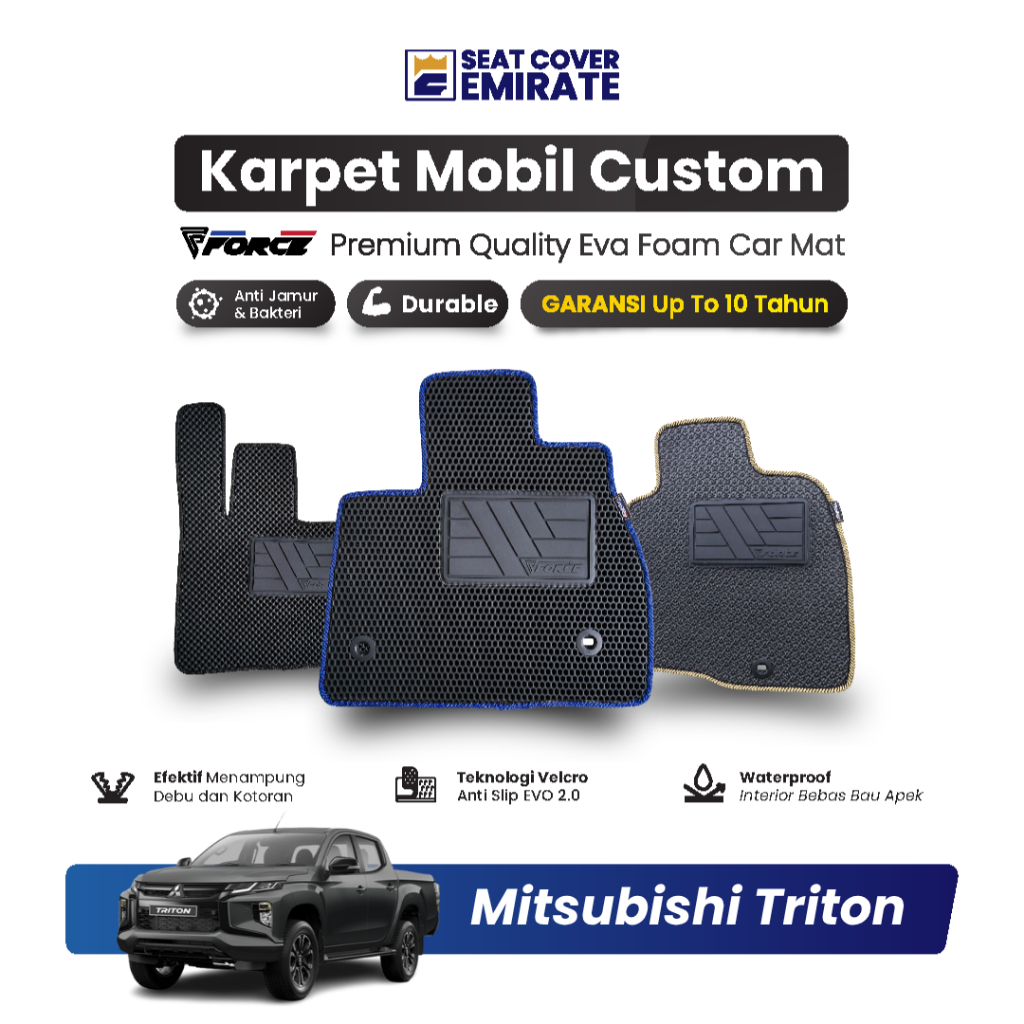 KARPET MOBIL MITSUBISHI TRITON | EVA PREMIUM BERGARANSI BY EMIRATE