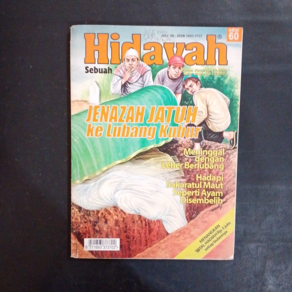 Majalah Hidayah: Jenazah Jatuh Ke Lubang Kubur Edisi No. 60 Th. 2006