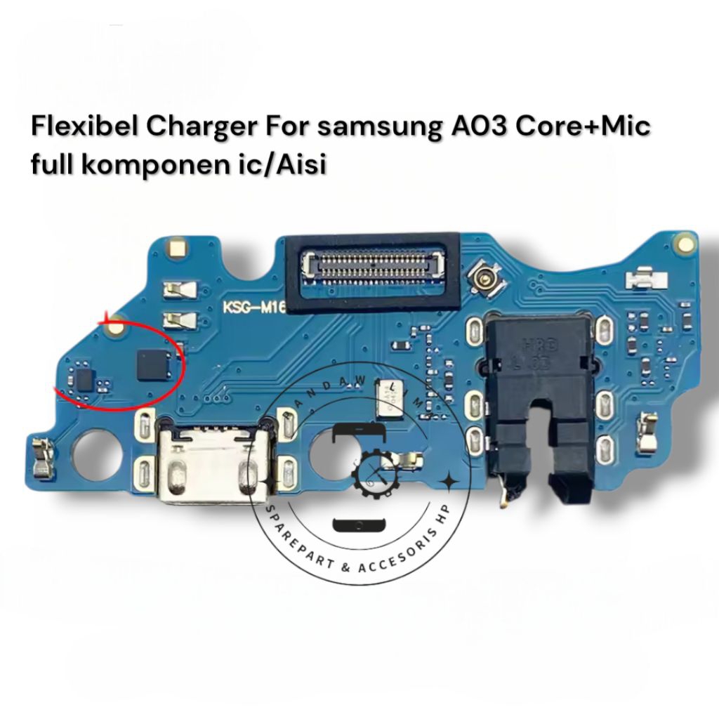 Flexibel Charger + IC SAMSUNG GALAXY A03 CORE / A032 ORIGINAL 1:1 + MIC Full Komponen Aisi - Flexi F