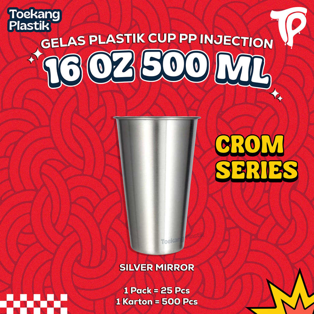 Gelas Plastik Cup PP Injection 16oz 500ml Silver ( CROM SERIES ) Premium Quality