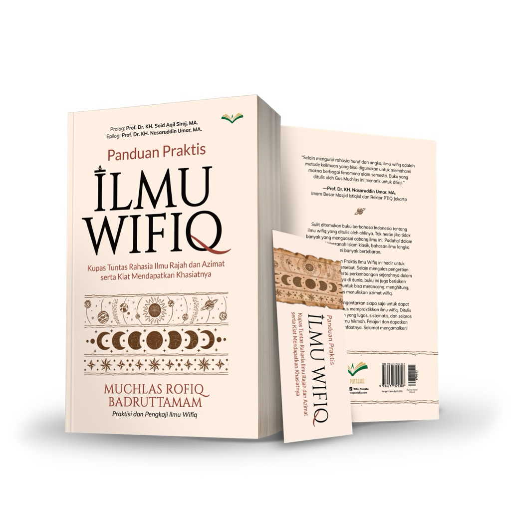 Buku Panduan Praktis Ilmu Wifiq Kupas Tuntas Rahasia Ilmu Rajah danAzimatByMuchlasRofiqBadruttamWali