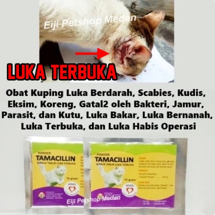 TAMACILLIN OBAT LUKA KUCING – 10 GRAM OBAT TABUR KUCING PASCA OPERASI – OBAT KUCING LUKA BERNANAH