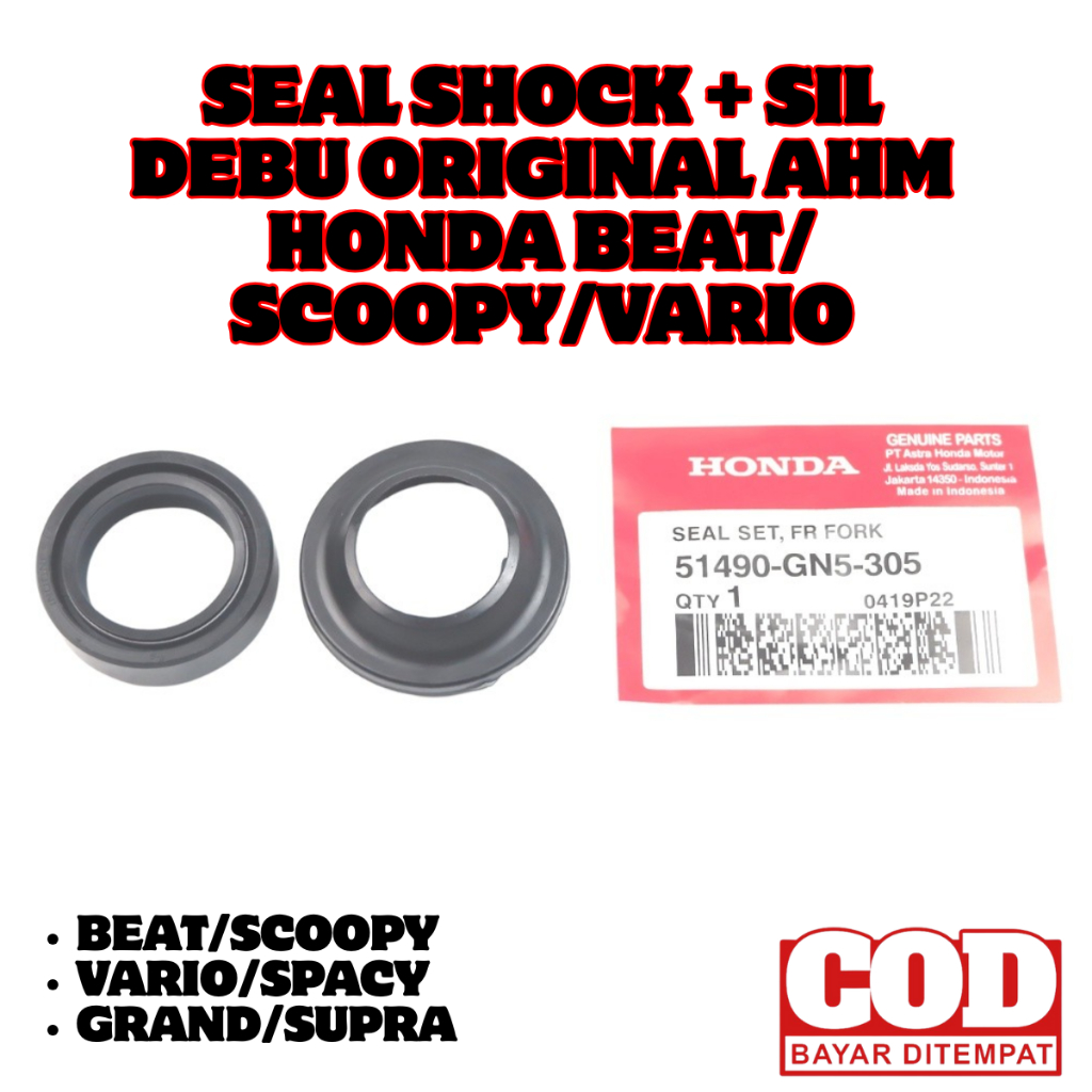 Seal Shock + Sil Debu GN5 AHM Honda Beat , Scoopy , Grand , Supra & Vario - 51490-GN5-305 Original
