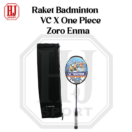 Raket Badminton VC X One Piece Zoro Enma Grade Ori Bonus Tas