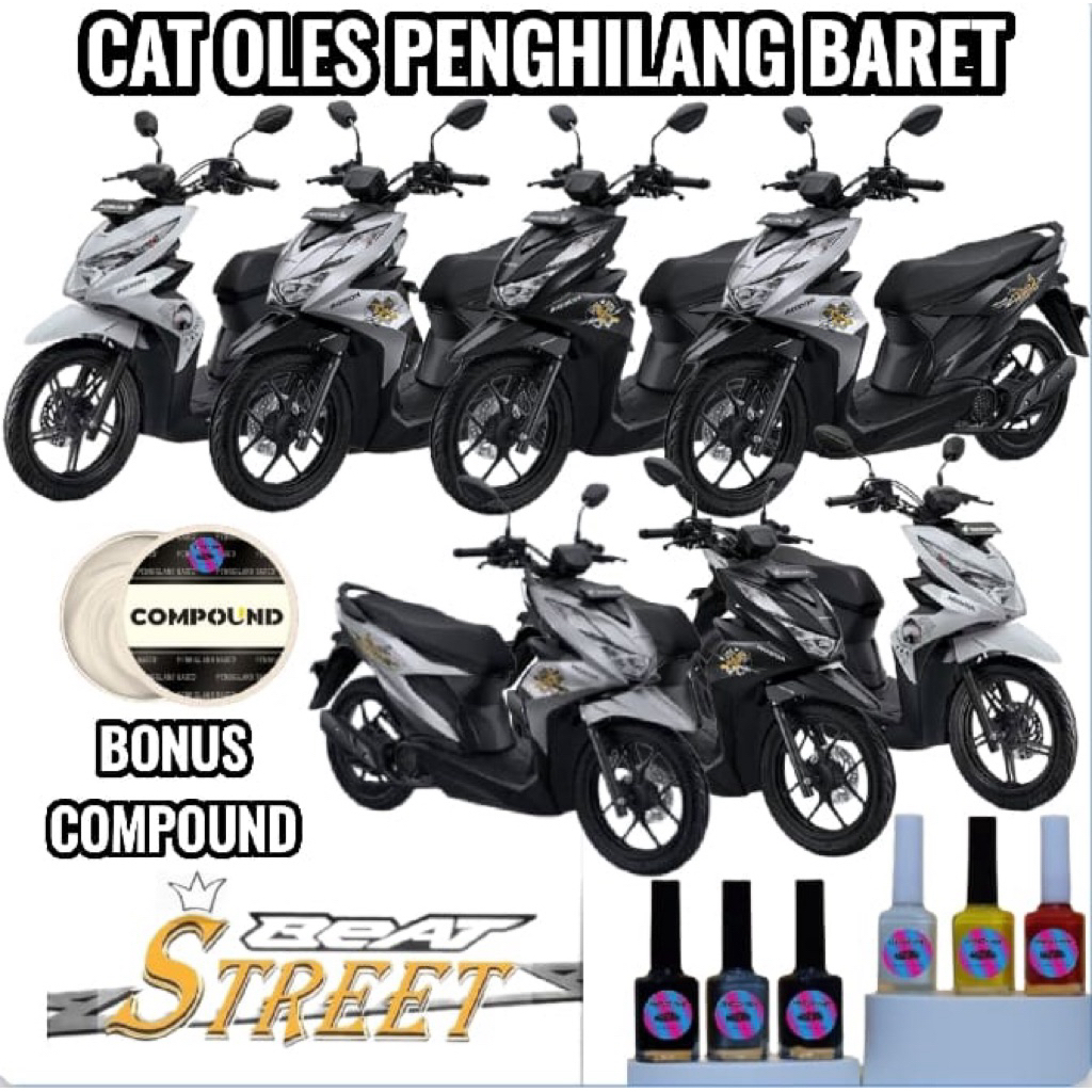 Cat Oles Penghilang Baret Body Kendaraan Motor Honda Beat Street Silver Black White Hitam Putih 2020