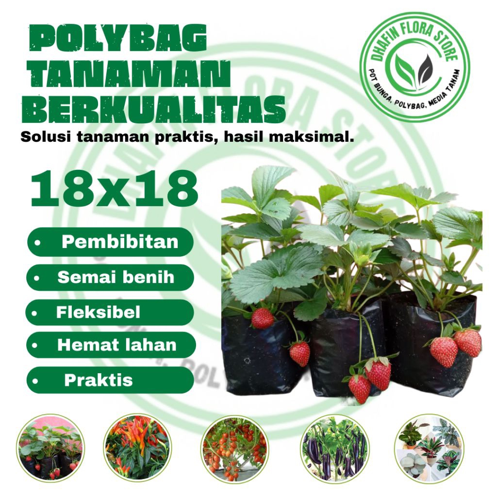 polybag tanaman 18x18 cm polybag murah berkualitas tebal untuk bibit tanaman sayur, buah, dll