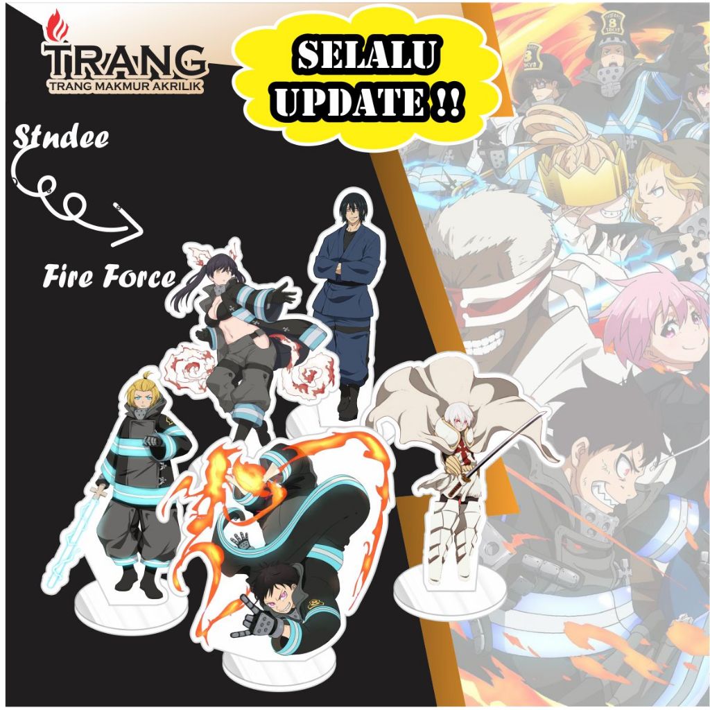 Standee Figure Akrilik Fire Force / Standing Action figure Acrylic Fire Force