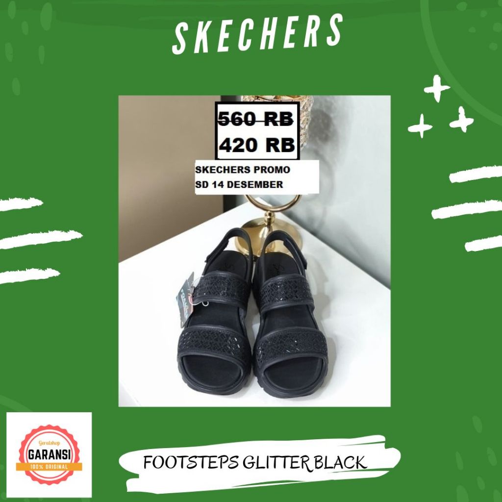 Sandal Skechers wanita seri FOOTSTEPS GLITTER sale ORI 100%