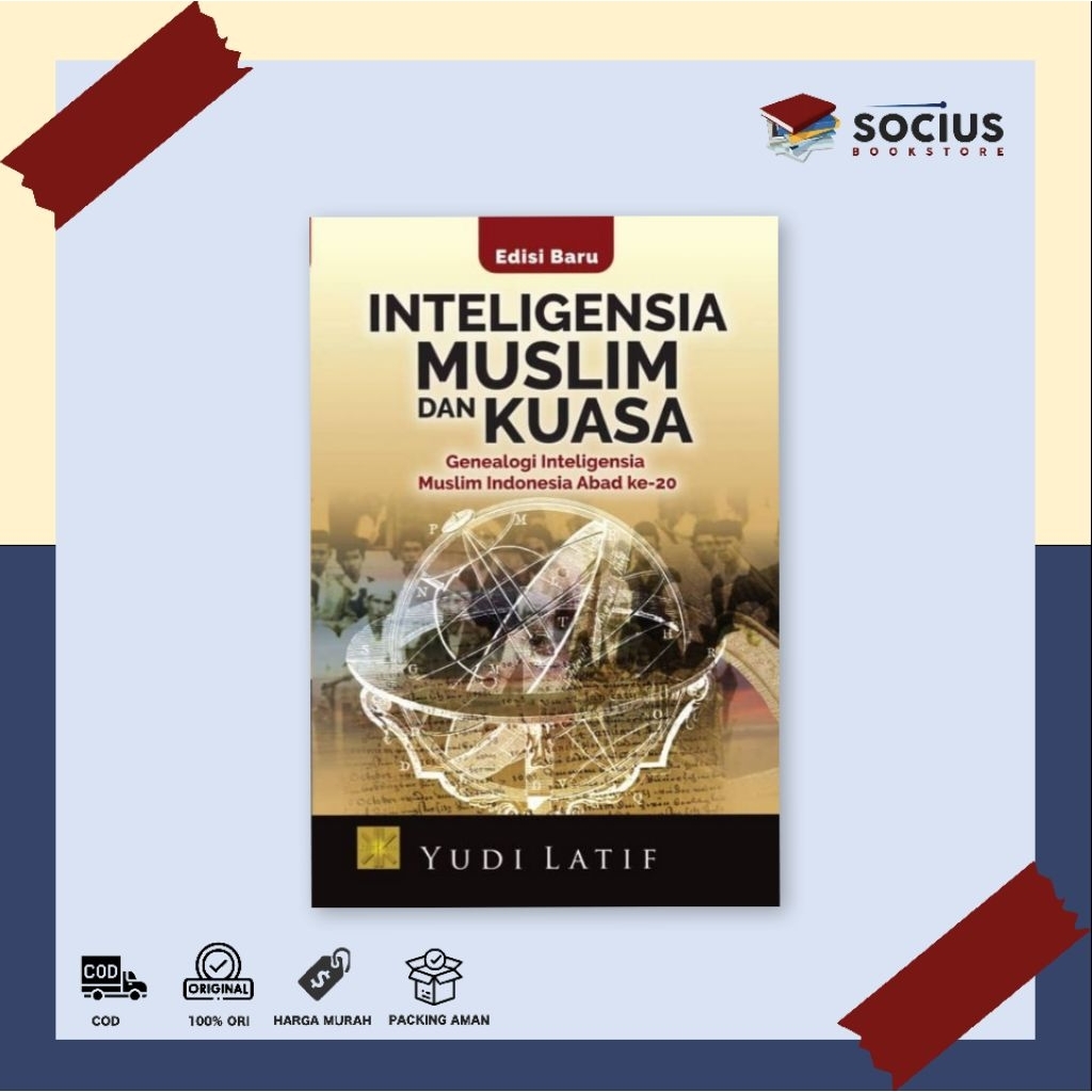 INTELIGENSIA MUSLIM DAN KUASA (Genealogi Inteligensia Muslim Indonesia Abad-21)