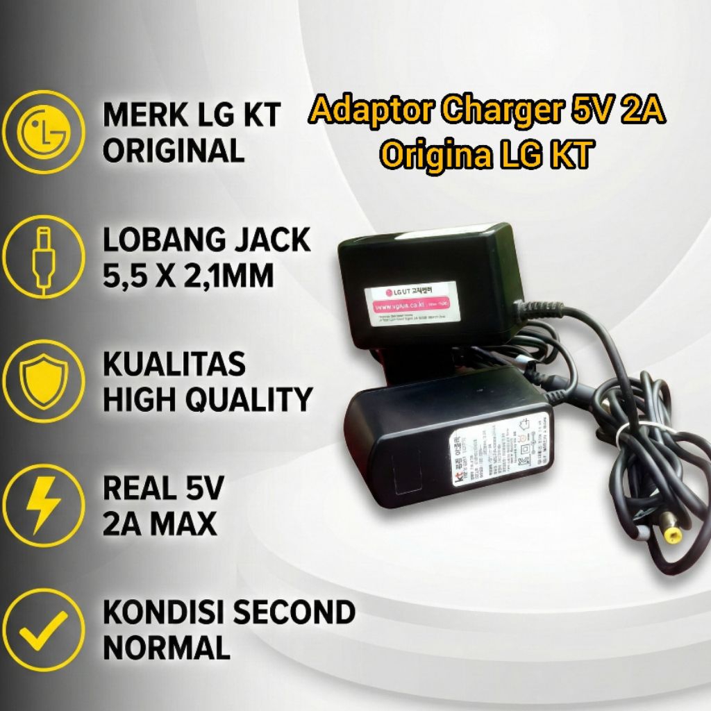 Adaptor Charger 5V 2A Original Merk LG KT - Jack 5.5 x 2.1mm - Power Supply Real Capacity Second