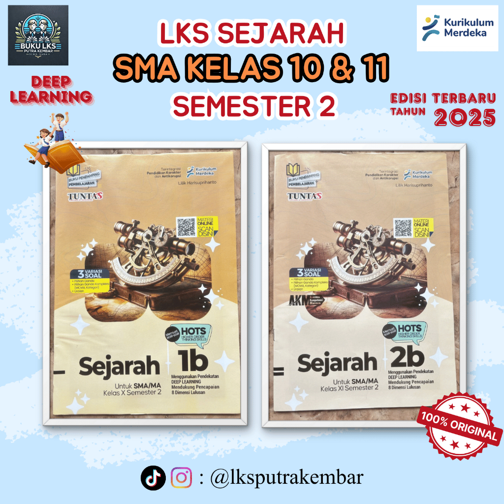 LKS SEJARAH KELAS 10 DAN 11 SMA/MA/SMK/MAK SEMESTER 2 KURIKULUM MERDEKA-TUNTAS