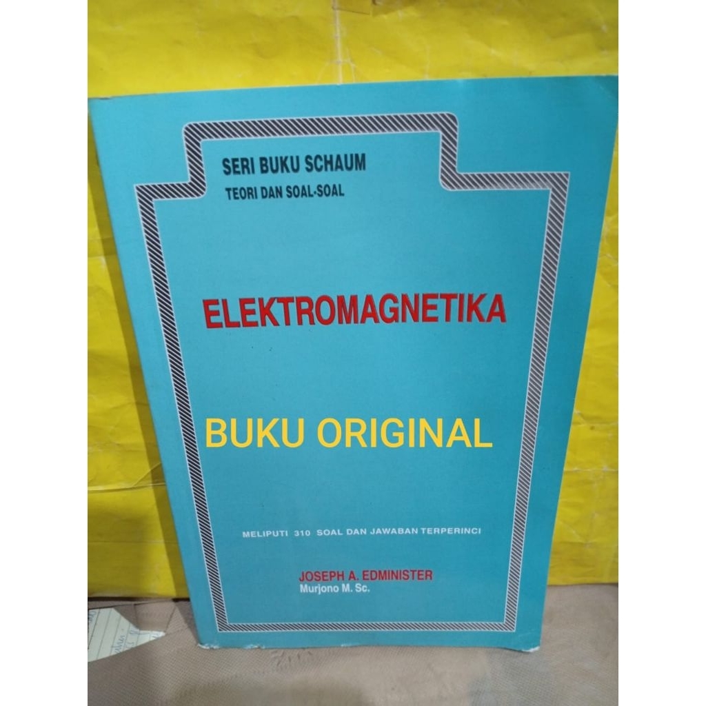 buku original ELEKTROMAGNETIKA ( schaum )