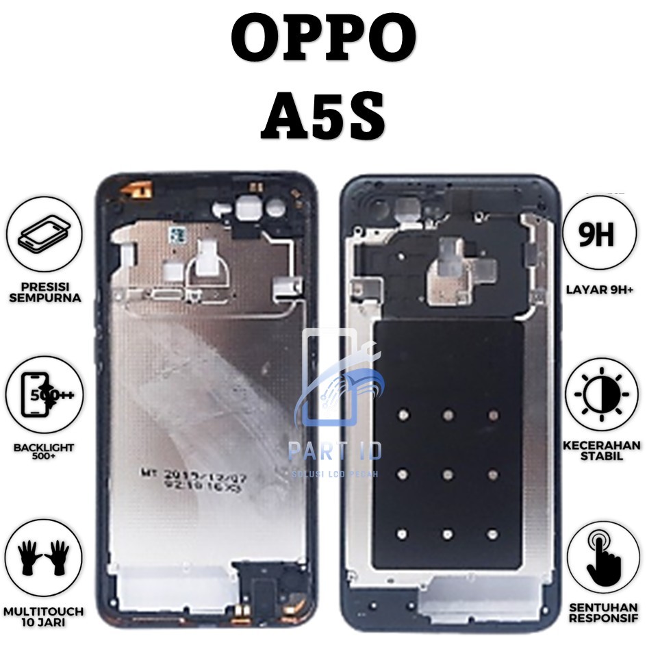 BEZEL BEZZEL OPPO A5S TUTUP MESIN ORIGINAL 100%