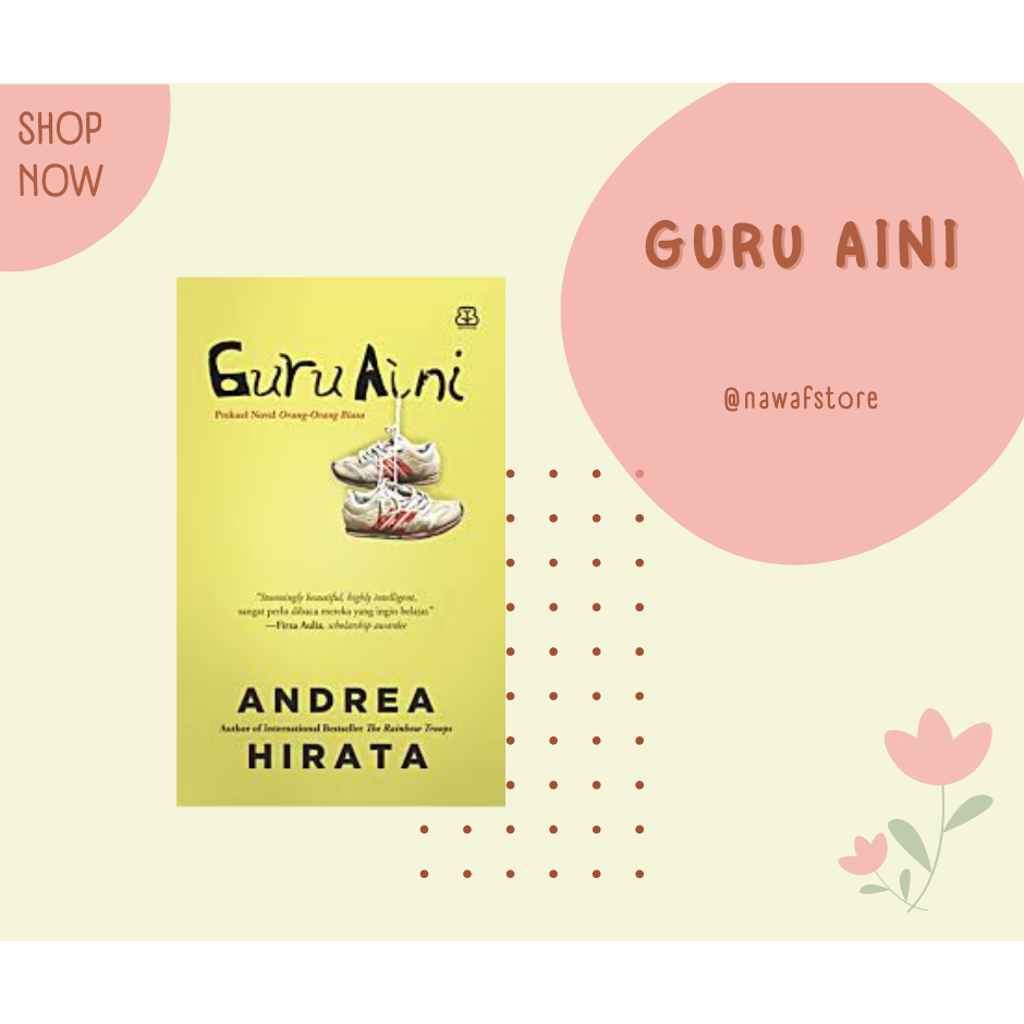 Guru Aini Andrea Hirata Original Preloved