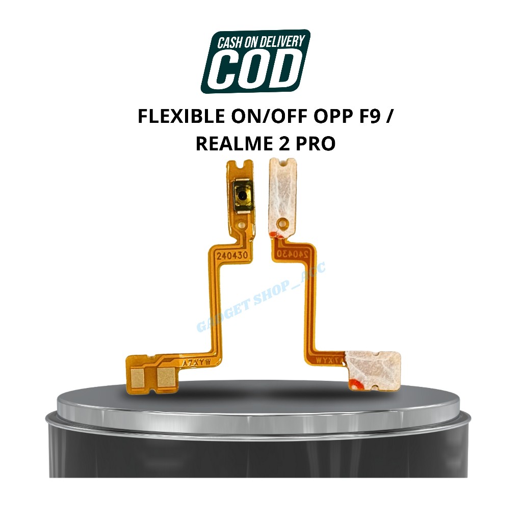 Flexible POWER On Off OPPO F9 / Realme 2 PRO / A7X - FLEX FLEXIBEL FLEKSIBEL SWITCH