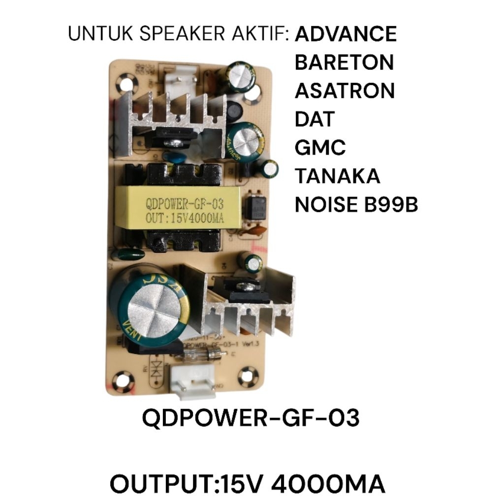 power suplay speaker aktif portable SKQ 15V 4000MA QDPOWER-GF-03-1 Ver1.3 ADVANCE TANAKA BARETRON