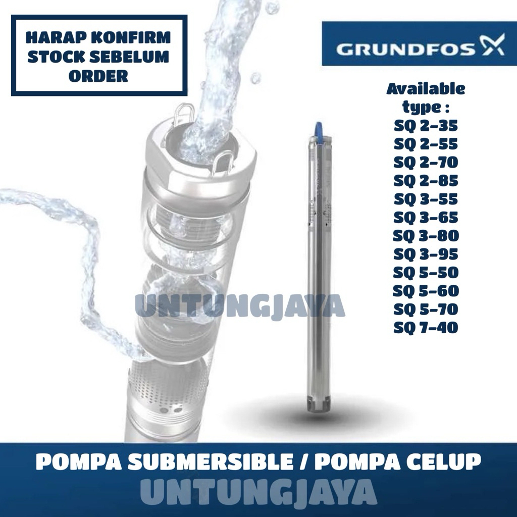 POMPA SUBMERSIBLE GRUNDFOS SQ 3-80 2 HP 3 INCH + T/KIT // POMPA CELUP GRUNDFOS SQ3-80 2HP 3” // JUAL