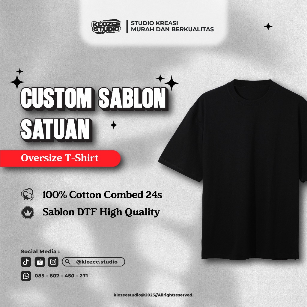 SAMPLE KAOS OVERSIZE CUSTOM | KAOS KELAS | SABLON DTF PREMIUM
