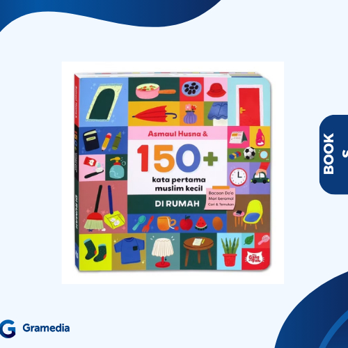 Gramedia Medan -Asmaul Husna & 150+ Kata Pertama Muslim Kecil Di Rumah